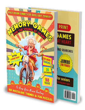 Memory Games for the Young at Heart: A Jumbo Large Print Puzzle Book with 218 Pages of Nostalgic Word Searches, Trivia and Memory Boosting Fun for Seniors